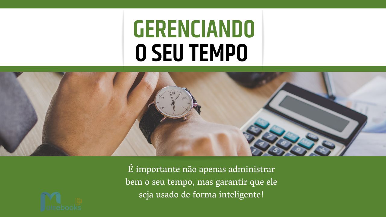 Ebook – Gerenciando seu tempo