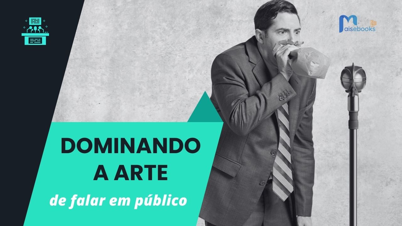 Ebook – Dominando a Arte de Falar em Público